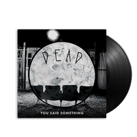 Alberta and the Dead Eyes - You Said Something (LP)
