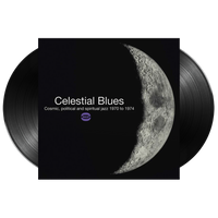 Celestial Blues: Cosmic Political & Spiritual Jazz (2xLP)