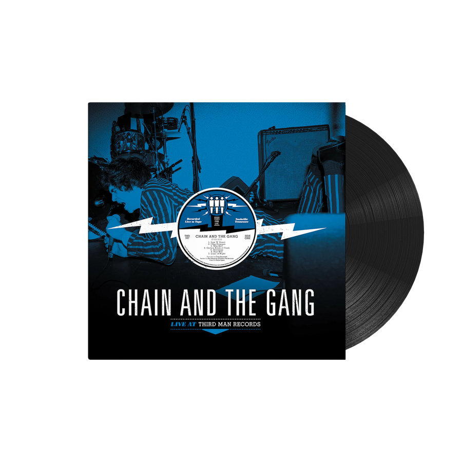 Chain and the Gang - Live at Third Man Records (LP)