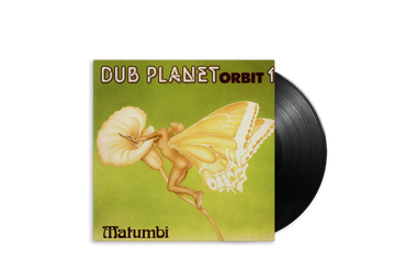 Matumbi - Dub Planet Orbit 1 (LP)