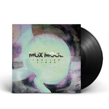 Mux Mool - Implied Lines (Vinyl)