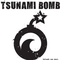 Tsunami Bomb - Trust No One (LP - Blue)
