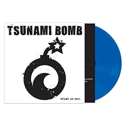 Tsunami Bomb - Trust No One (LP - Blue)